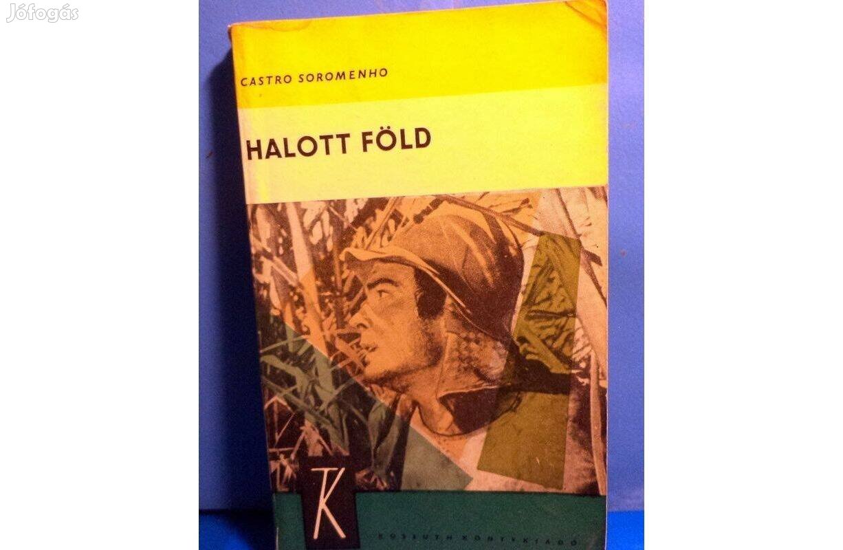 Castro Soromenho Halott föld