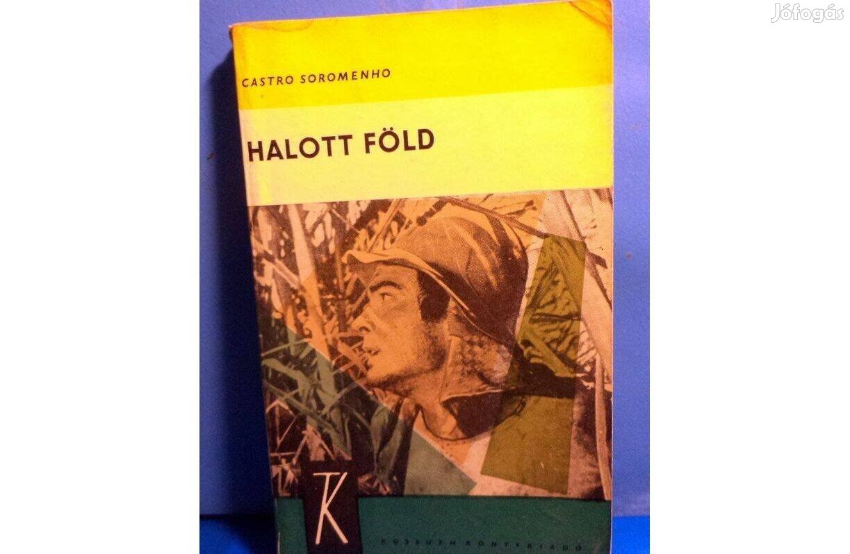 Castro Soromenho: Halott föld