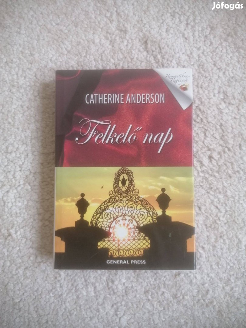 Catherine Anderson: Felkelő nap