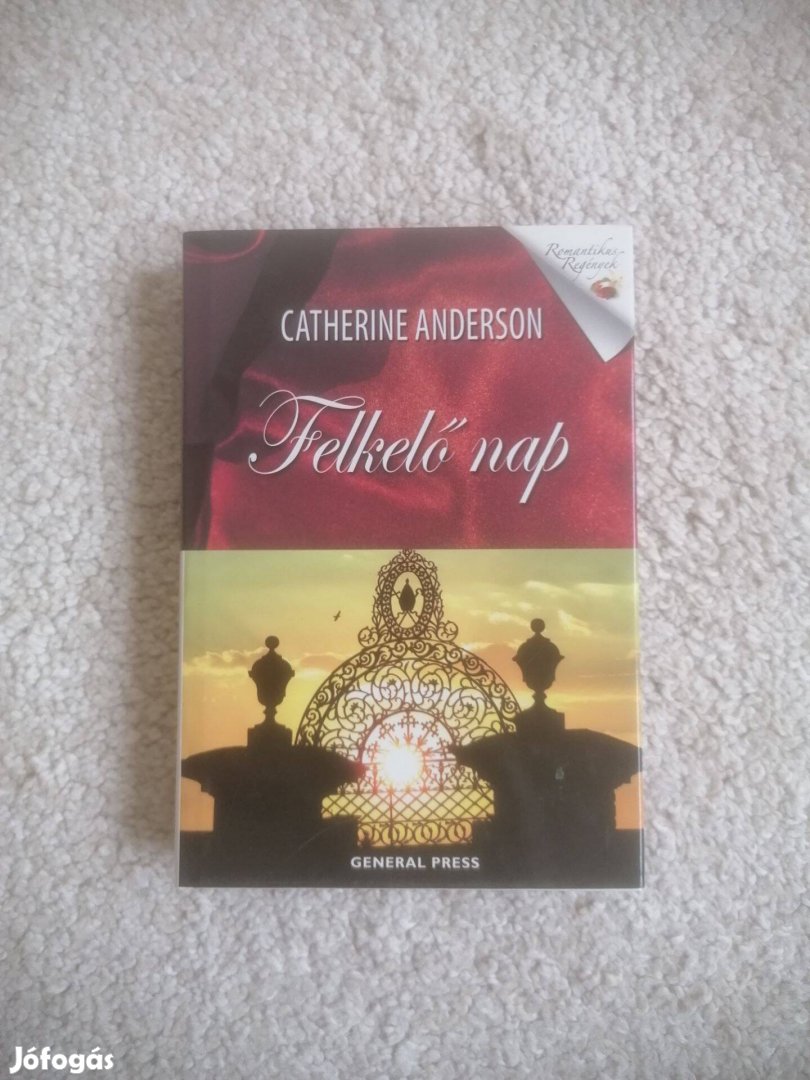 Catherine Anderson: Felkelő nap