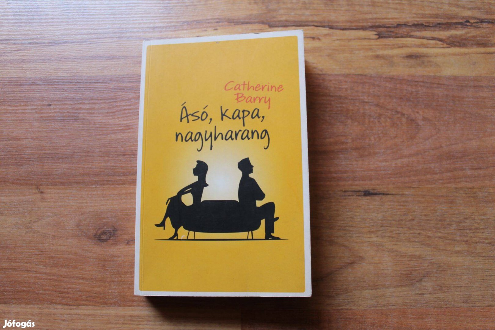 Catherine Barry - Ásó, kapa, nagyharang