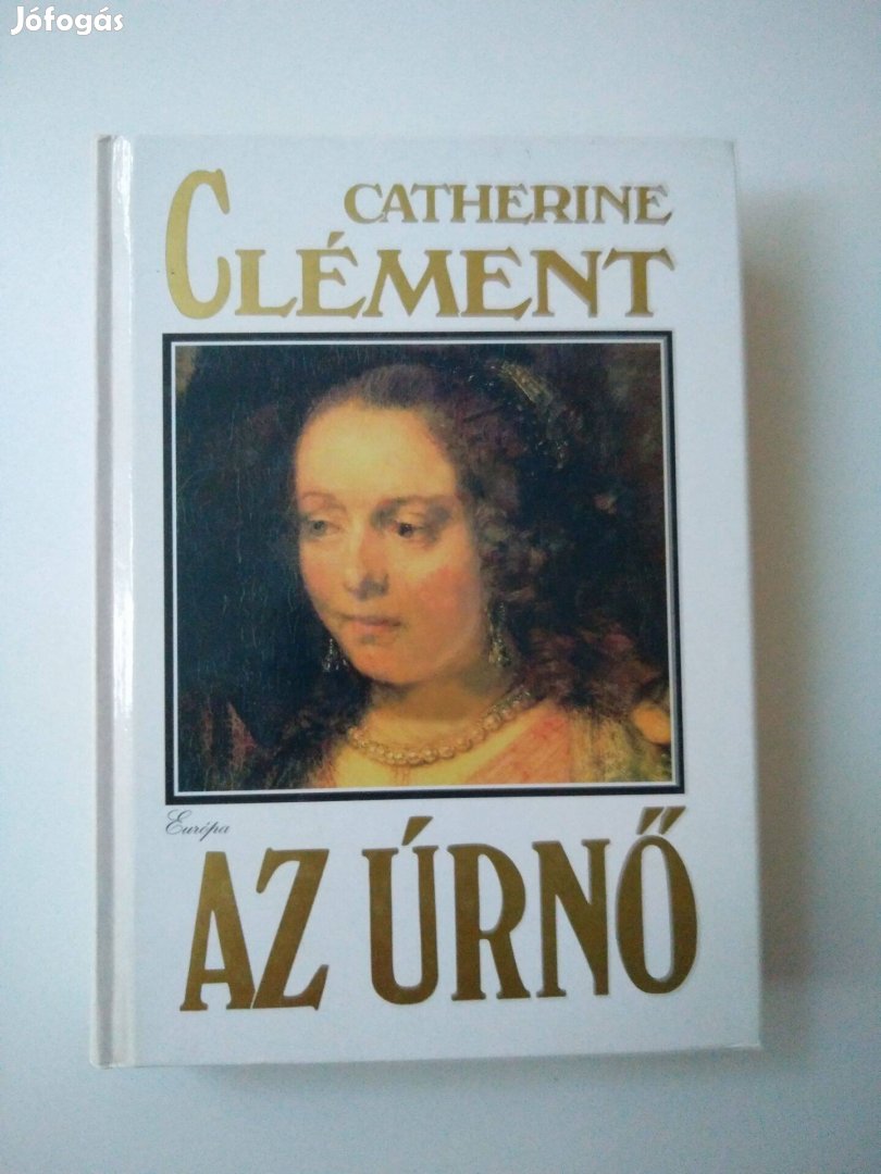 Catherine Clément - Az úrnő