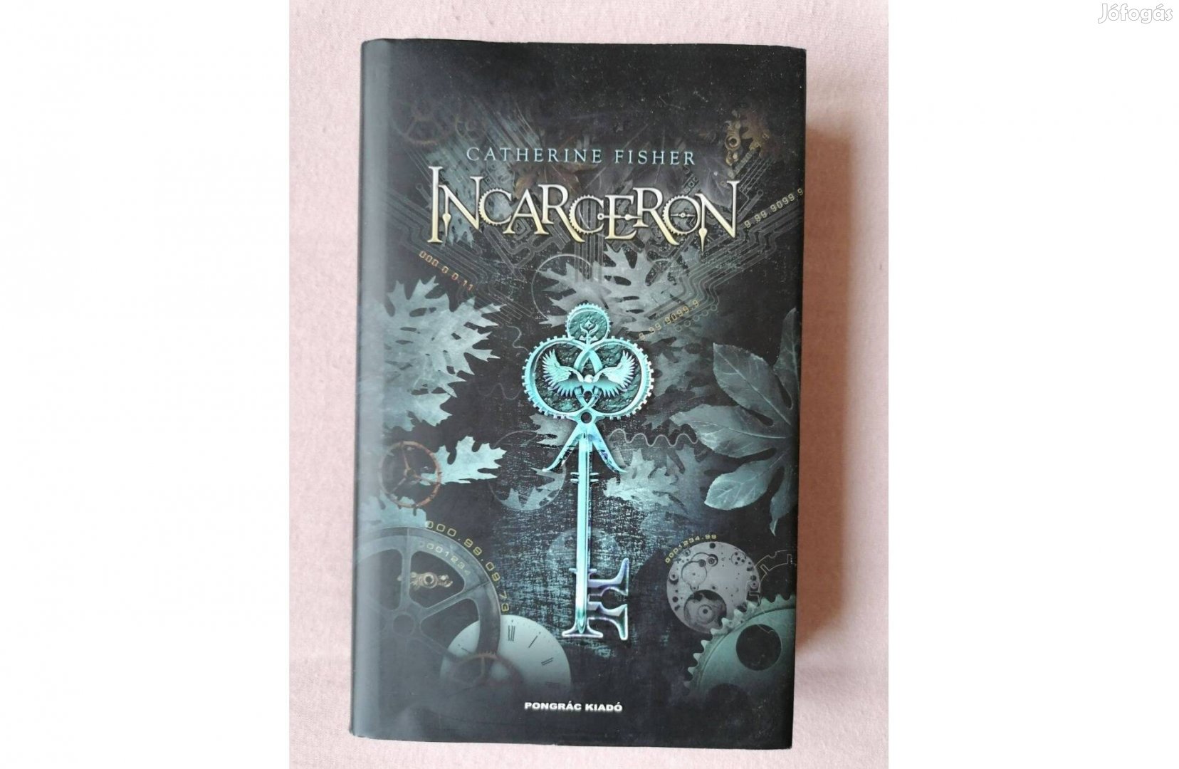 Catherine Fisher Incarceron Könyv