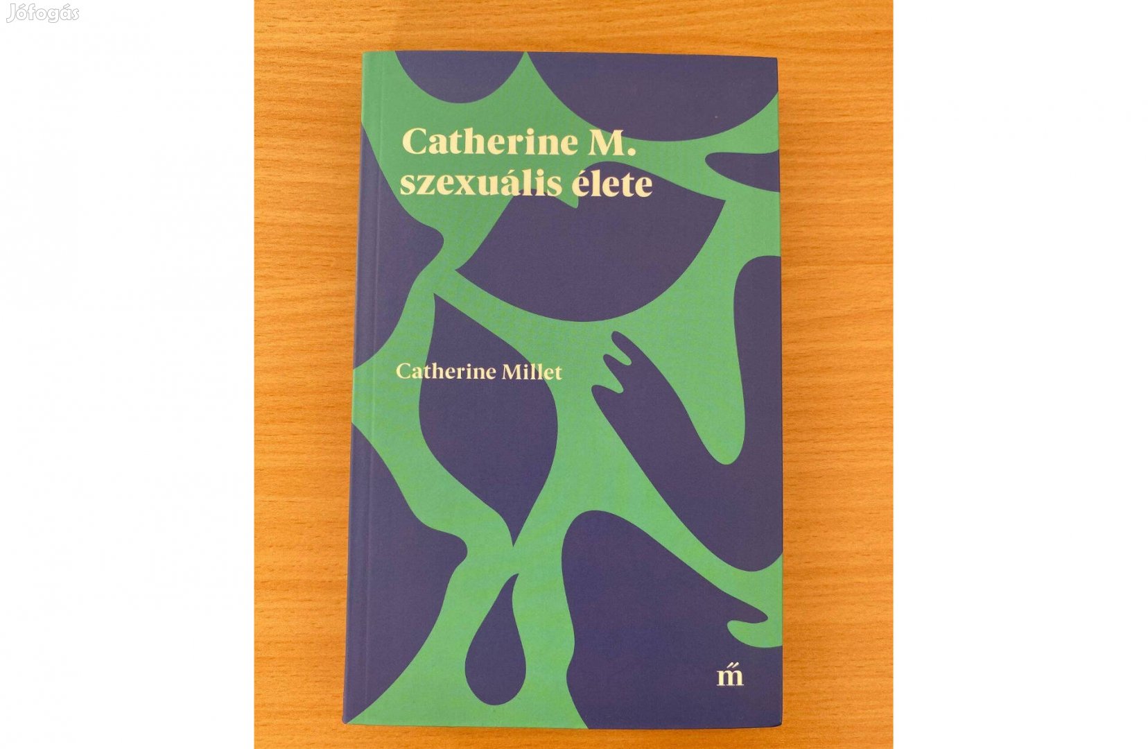 Catherine Miller Catherine M. szexuális élete című könyv