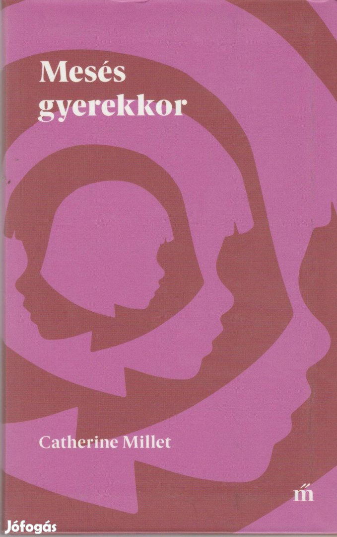 Catherine Millet: Mesés gyerekkor