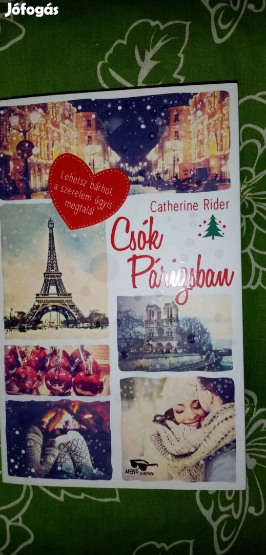 Catherine Rider : Csók Párizsban
