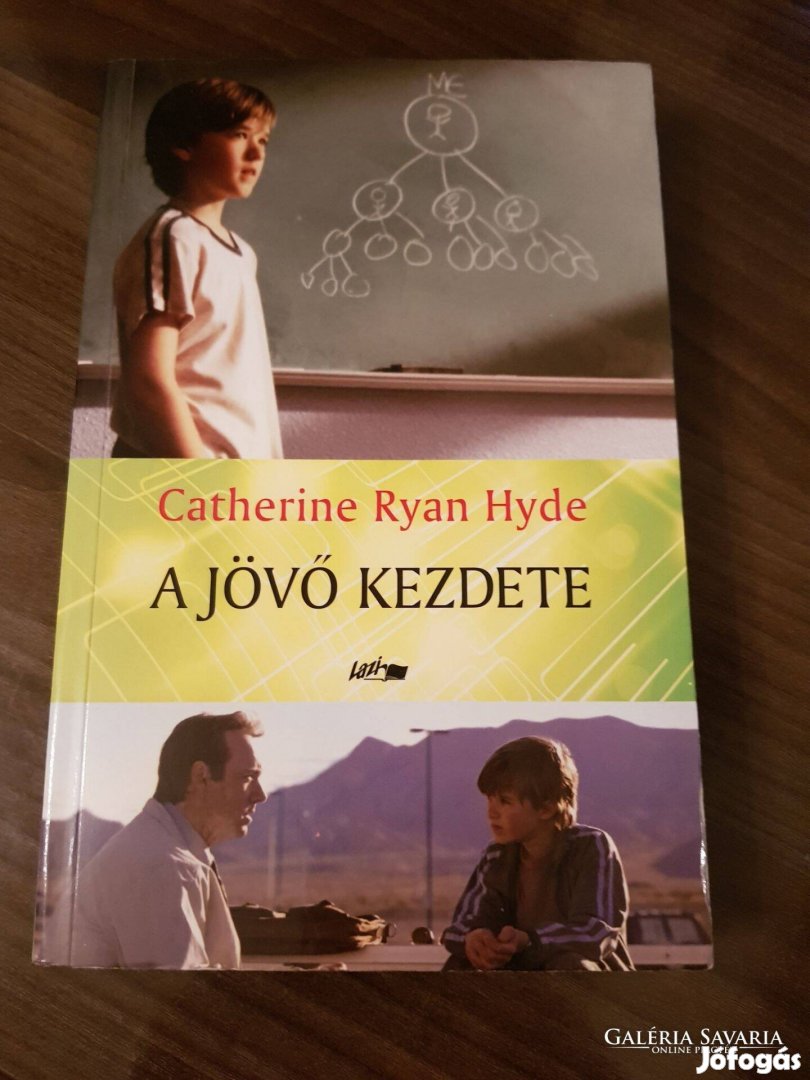 Catherine Ryan Hyde A jövő kezdete könyv