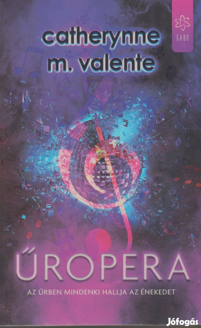 Catherynne M. Valente: Űropera