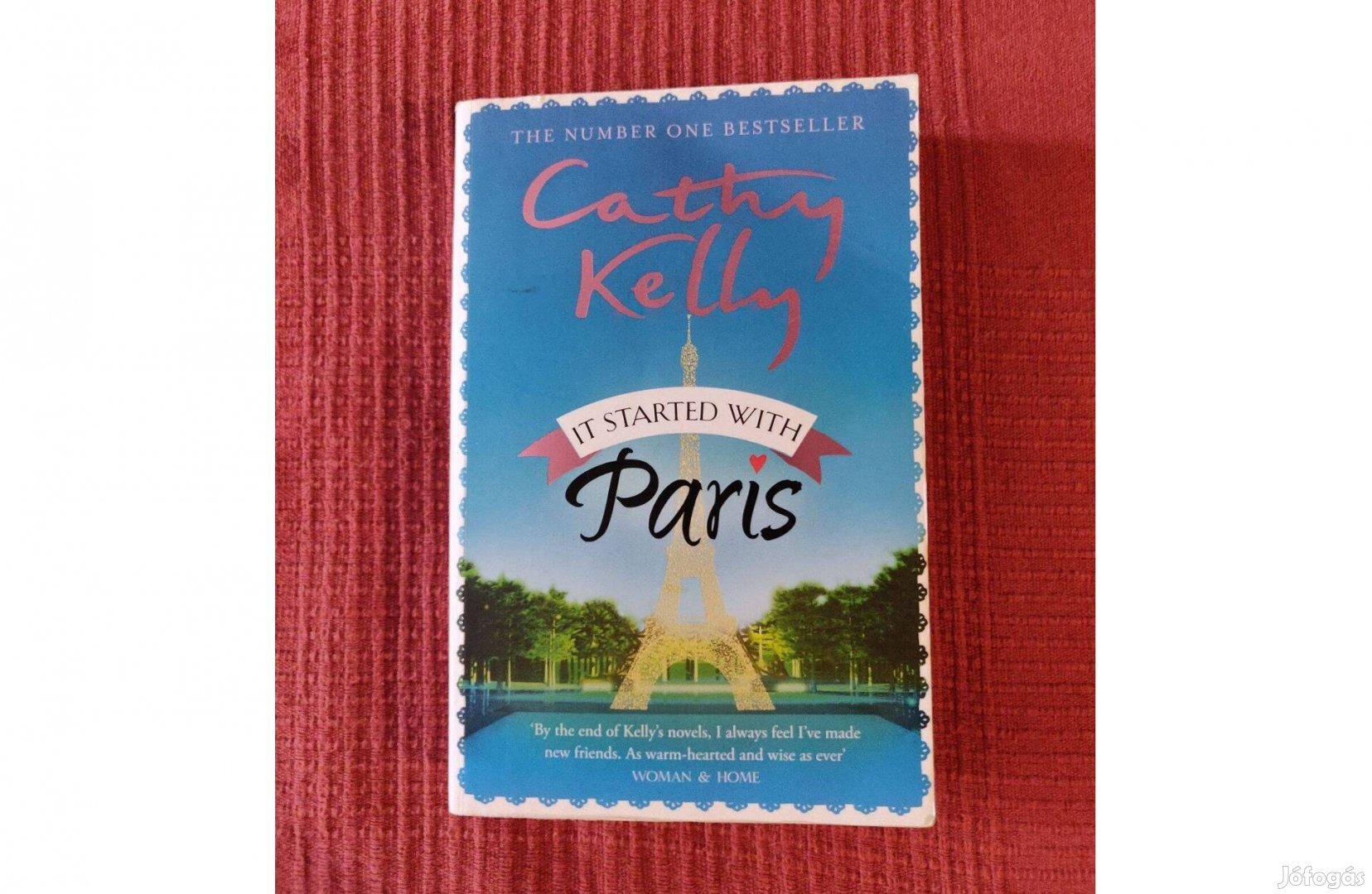 Cathy Kelly It Started with Paris angol nyelvű romantikus regény