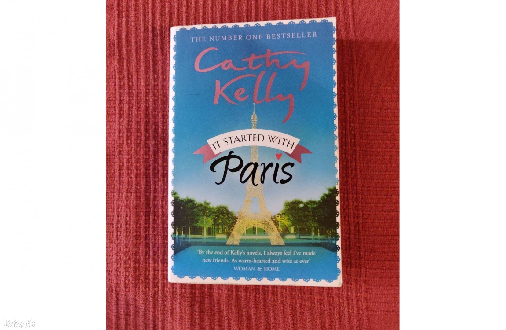 Cathy Kelly It Started with Paris angol nyelvű romantikus regény