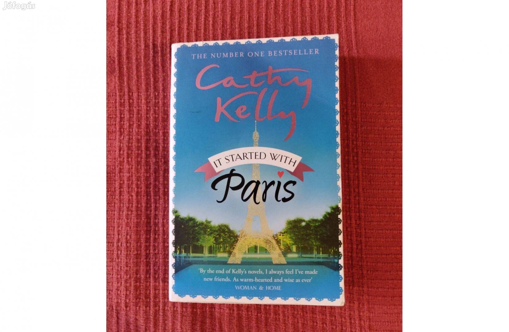 Cathy Kelly It Started with Paris angol nyelvű romantikus regény