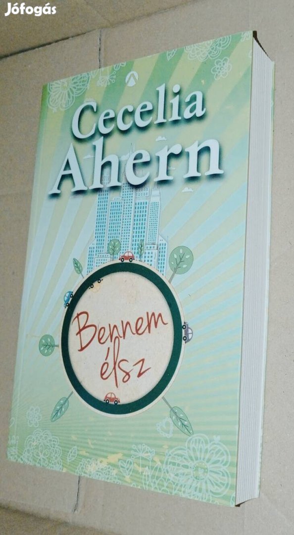 Cecelia Ahern : Bennem élsz c. könyve 