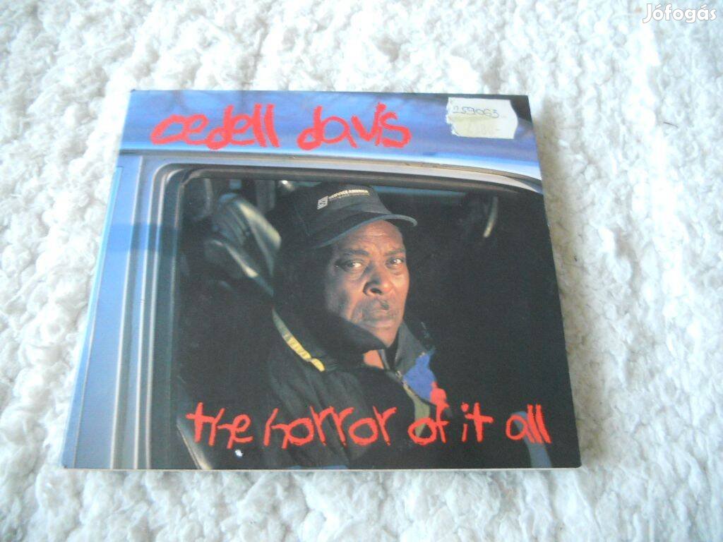 Cedell Davis : The horror of it all CD