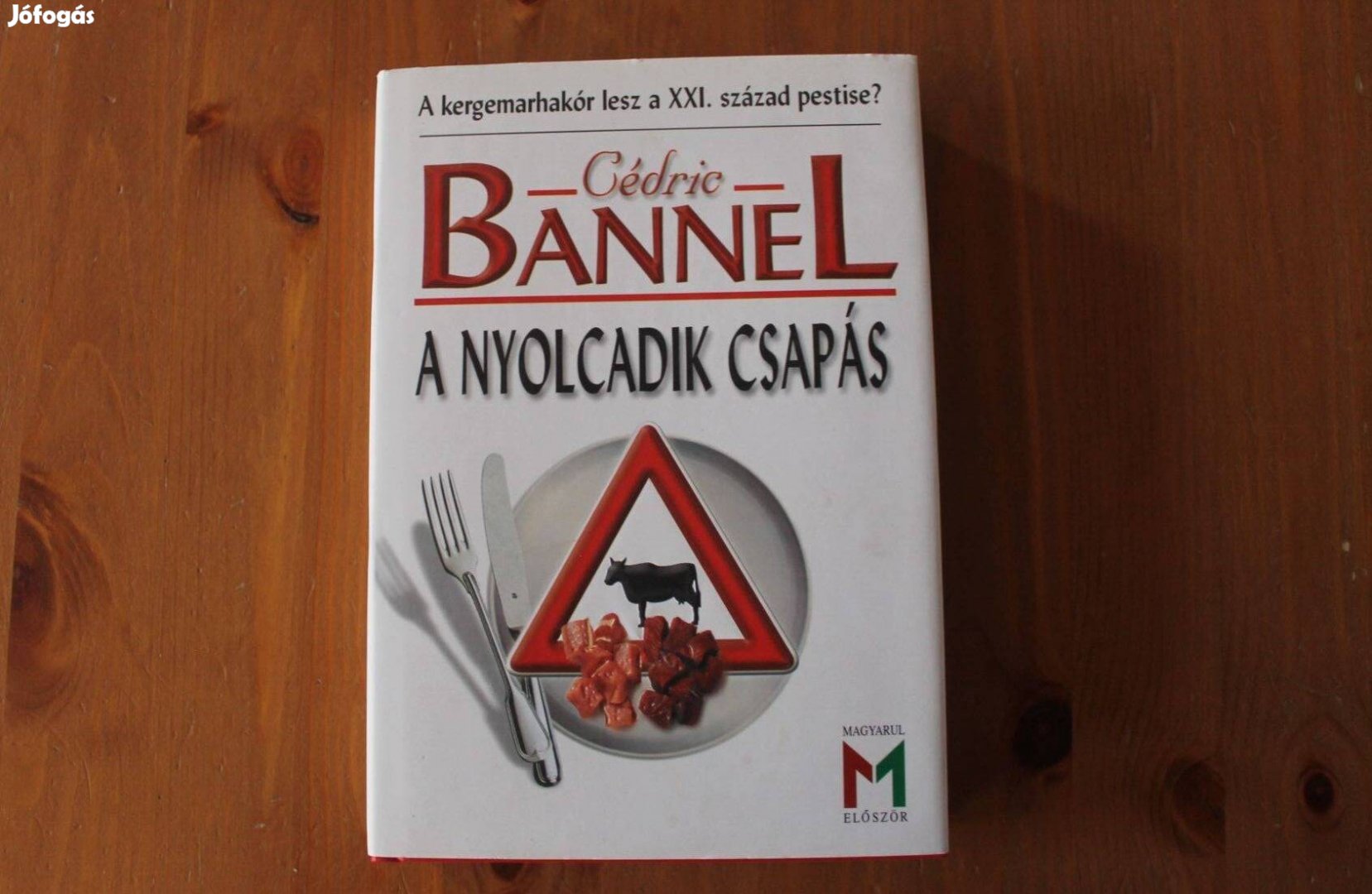 Cédric Bannel - A nyolcadik csapás