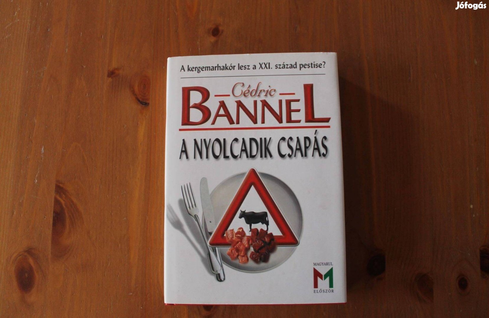 Cédric Bannel - A nyolcadik csapás