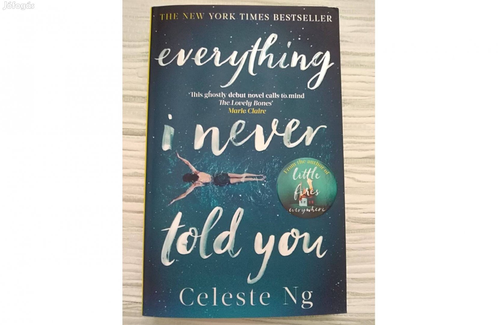 Celeste Ng: Everything I Never Told You angol nyelvű könyv