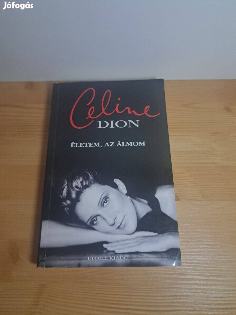 Céline Dion Georges-Hébert Germain: Életem, az álmom