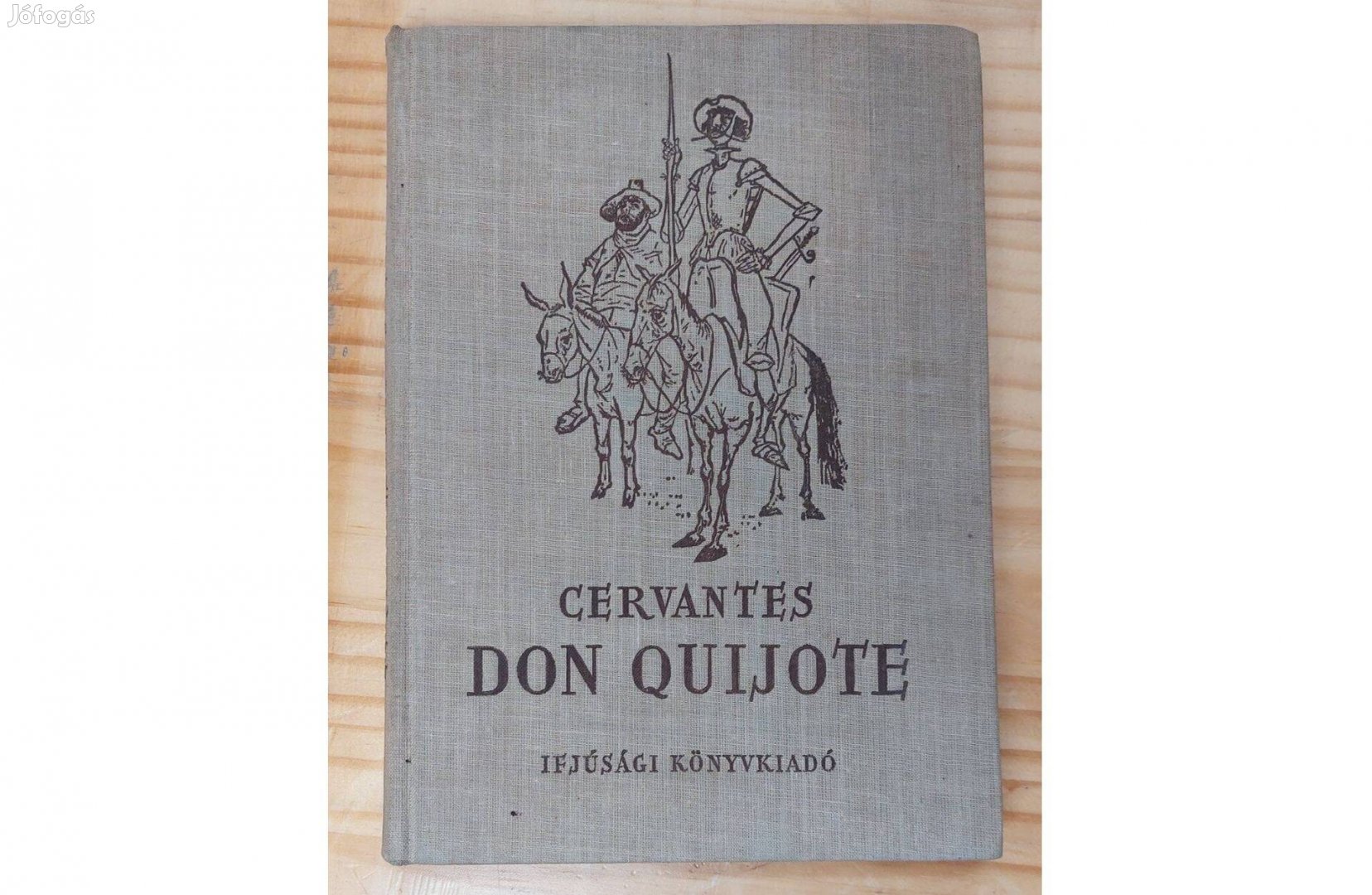 Cervantes Don Quijote (Kass János illusztrációival, 1955)