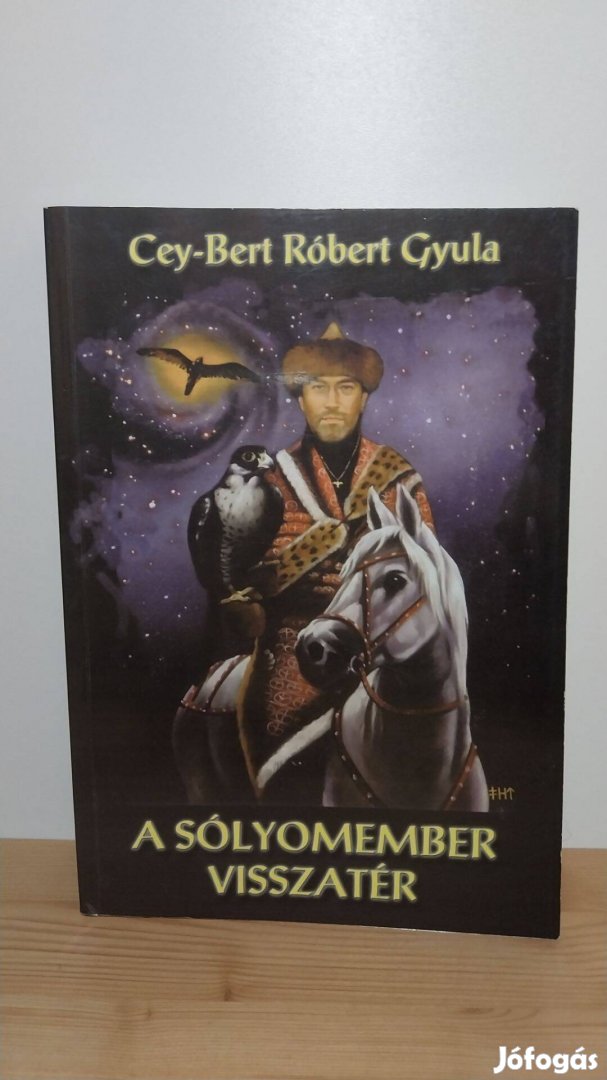 Cey-Bert Róbert Gyula: A Sólyomember visszatér