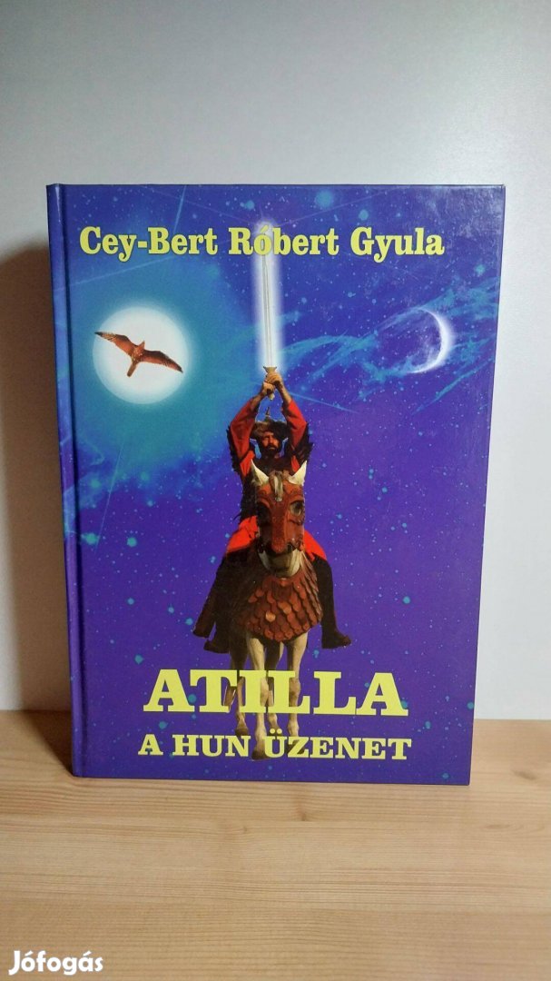 Cey-bert Róbert Gyula: Atilla