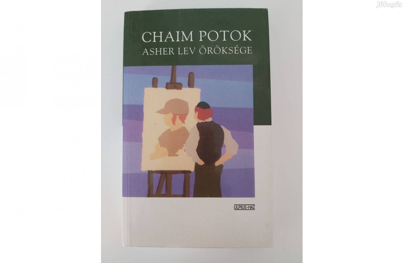 Chaim Potok Asher Lev öröksége