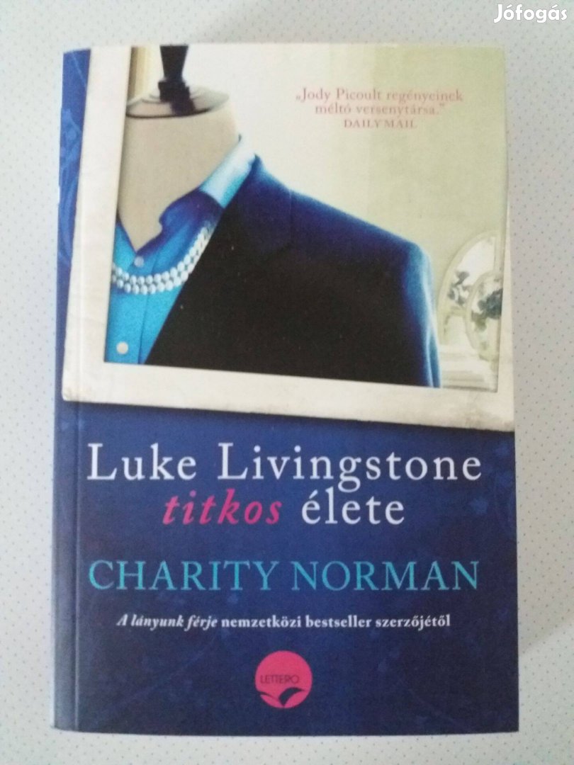 Charity Norman: Luke Livingstone titkos élete