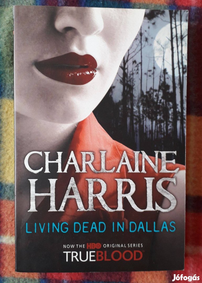 Charlaine Harris Living Dead in Dallas Sookie Stackhouse 2 True Blood