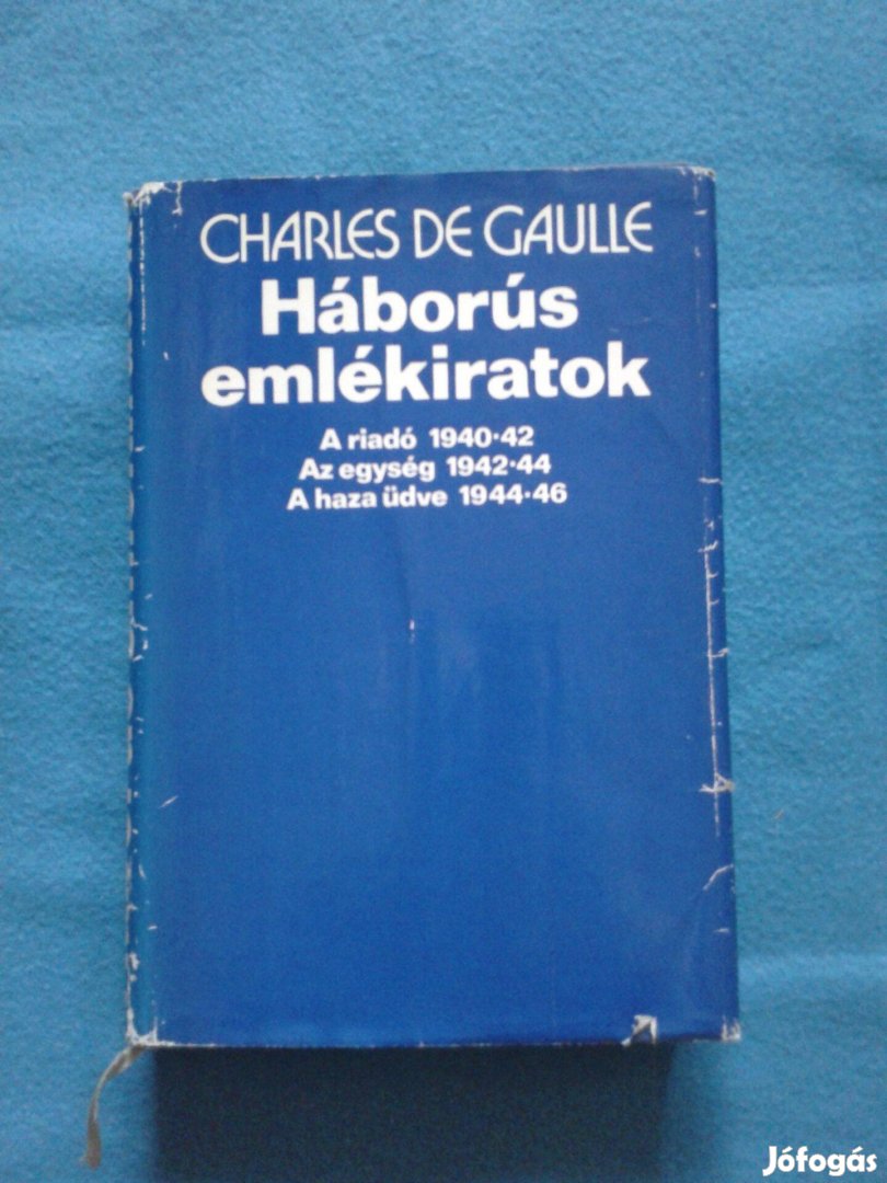 Charles De Gaulle: Háborús emlékiratok