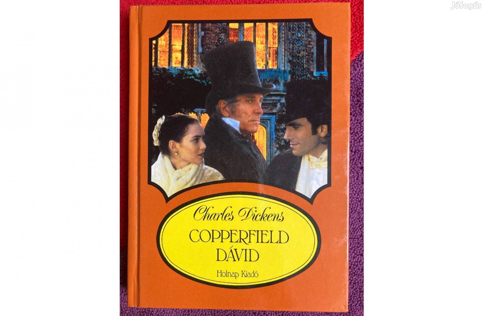 Charles Dickens Copperfield Dávid
