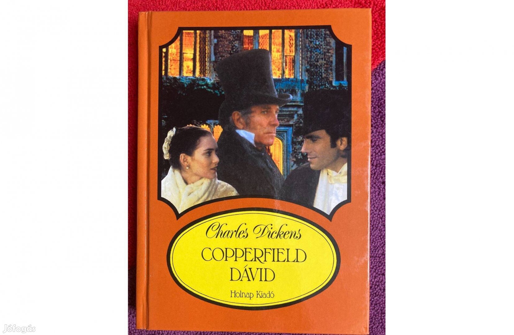 Charles Dickens Copperfield Dávid