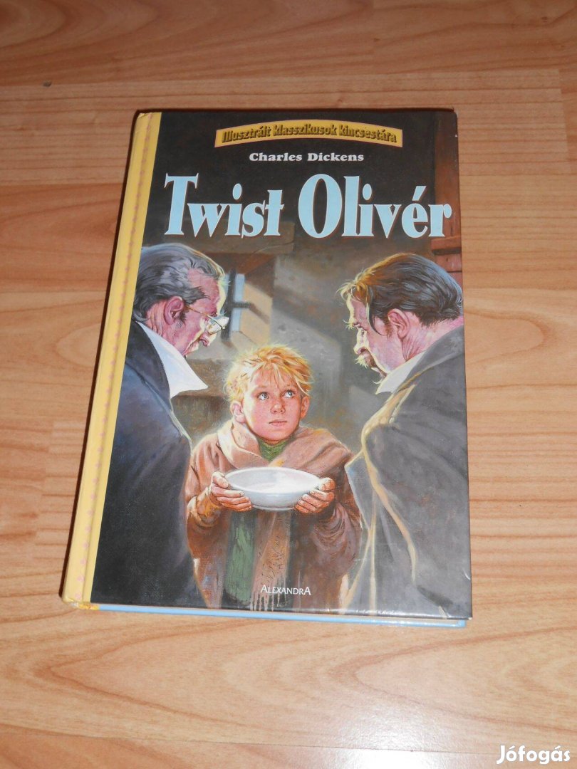 Charles Dickens Twist Olivér - Illusztrált kiadás 6714