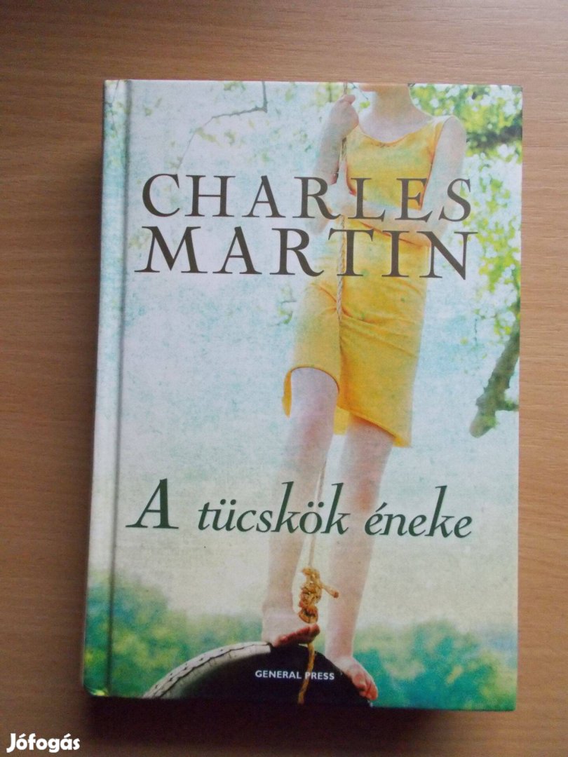 Charles Martin: A tücskök éneke