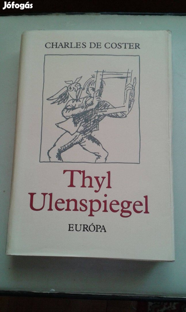 Charles de Coster: Thyl Ulenspiegel , belga eredeteposz