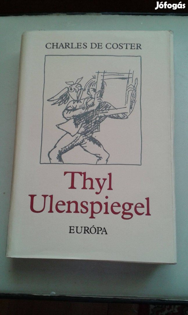 Charles de Coster: Thyl Ulenspiegel , belga eredeteposz