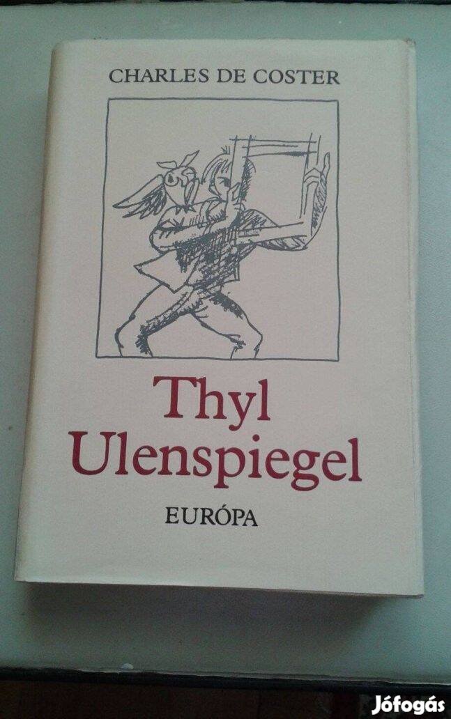 Charles de Coster: Thyl Ulenspiegel , belga eredeteposz