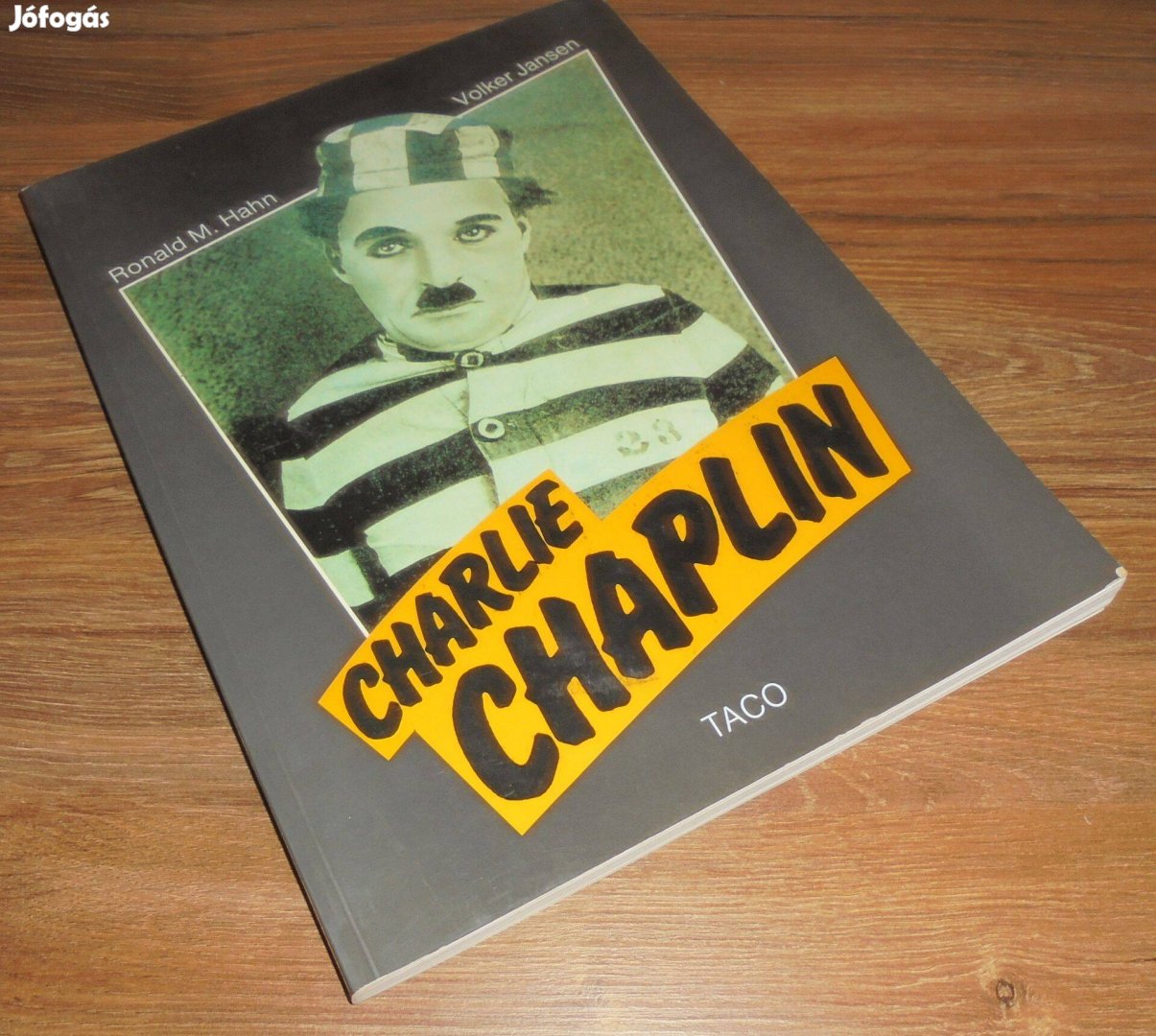 Charlie Chaplin - Ronald M. Hahn - Volker Jansen (német nyelvű életra