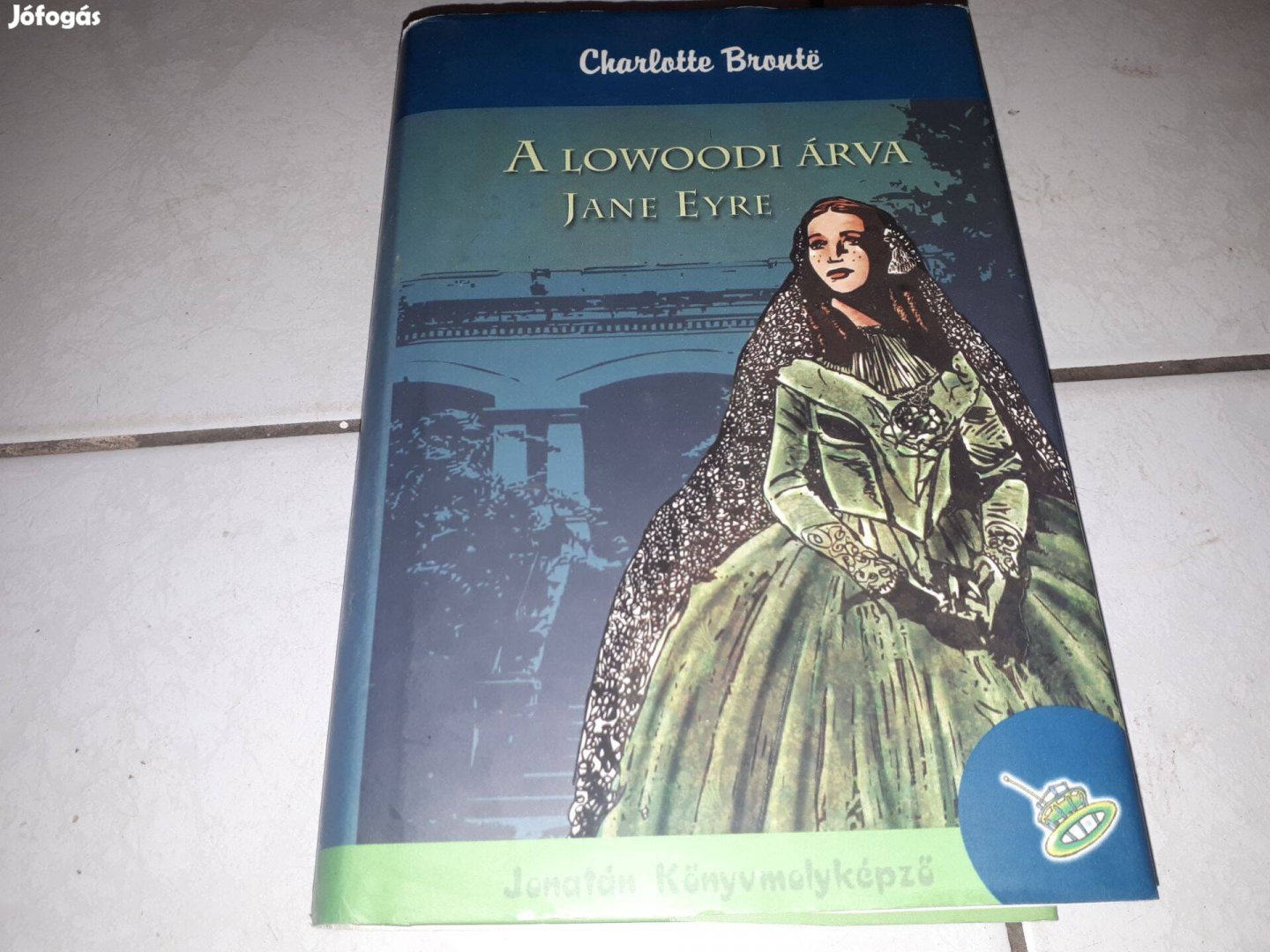 Charlotte Bronte - A Lowoodi árva