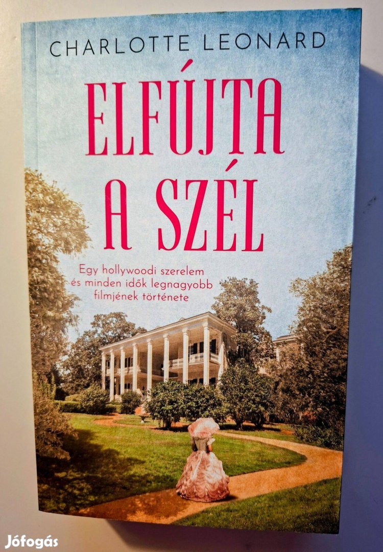 Charlotte Leonard Elfújta a szél Új, féláron!