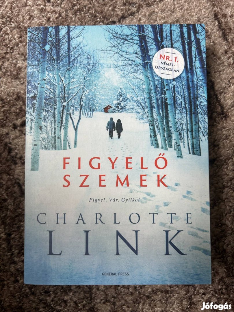 Charlotte Link Figyelő szemek