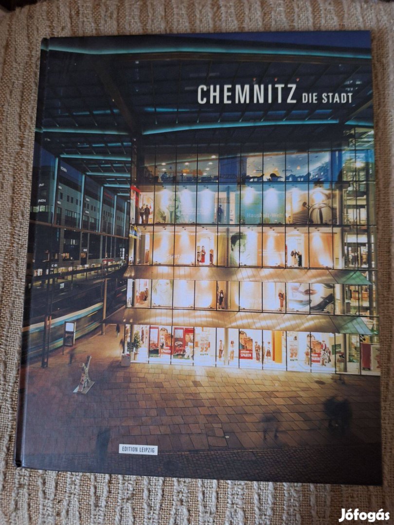 Chemnitz Die Stadt(Német nyelvű művészeti könyv)