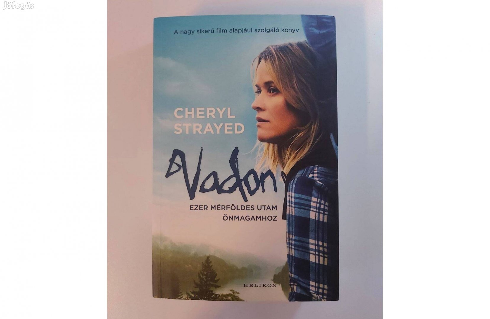 Cheryl Strayed: Vadon