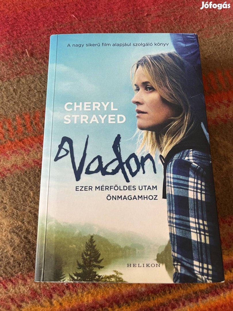 Cheryl Strayed - A Vadon