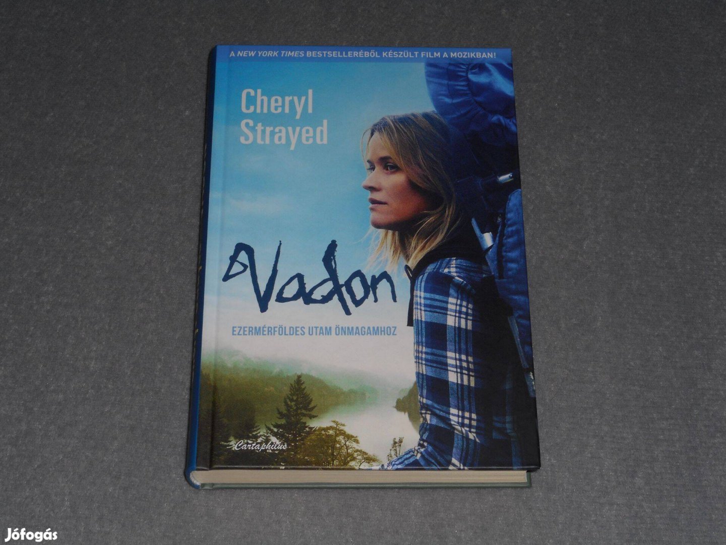 Cheryl Strayed - Vadon - Ezermérföldes utam önmagamhoz