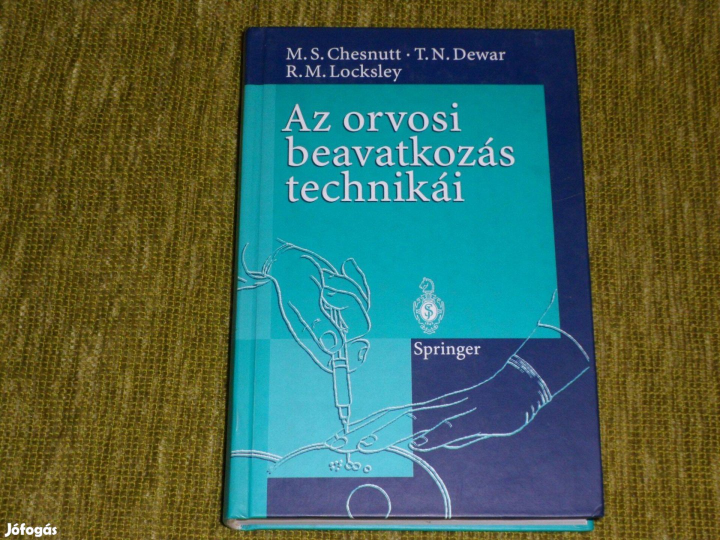 Chesnutt Dewar Locksley: Az orvosi beavatkozás technikái