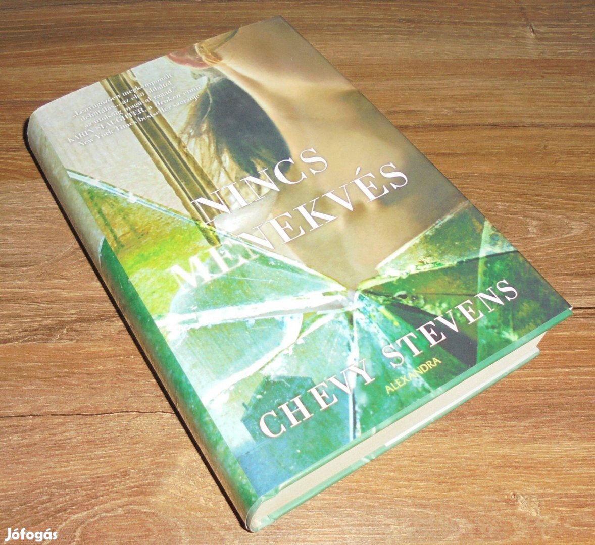 Chevy Stevens: Nincs menekvés