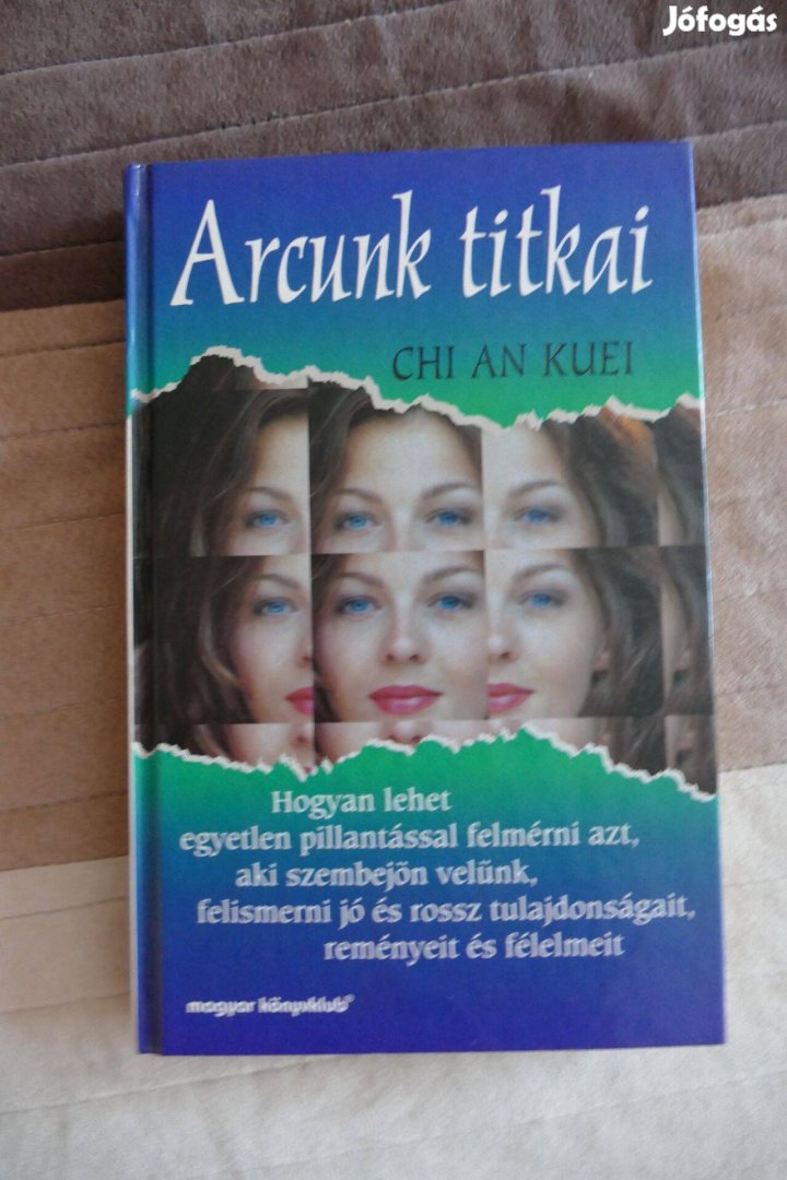 Chi An Kuei : Arcunk titkai