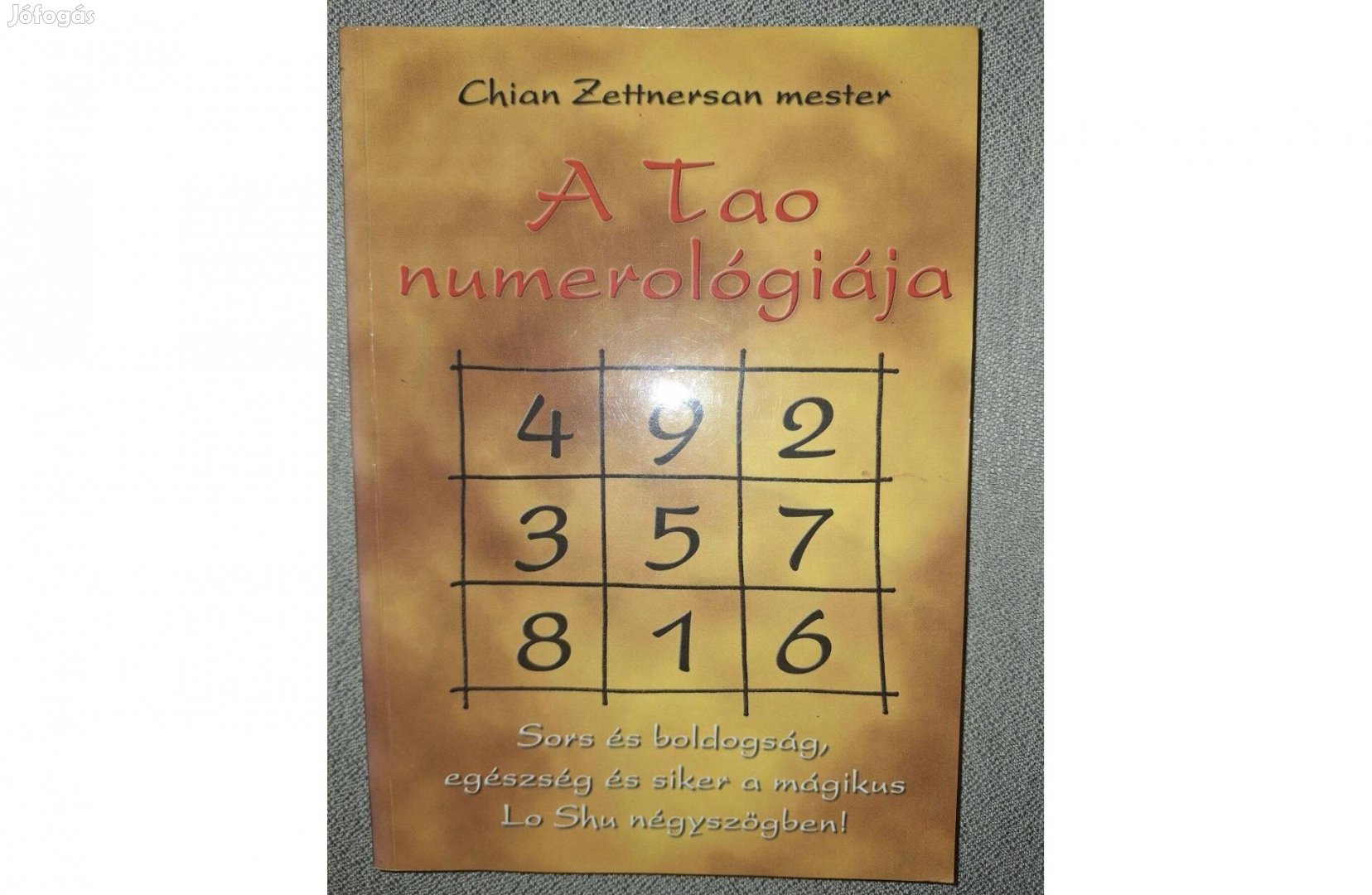 Chian Zettnersan: A Tao numerológiája. Piliscsaba, Bioenergetic, 2002