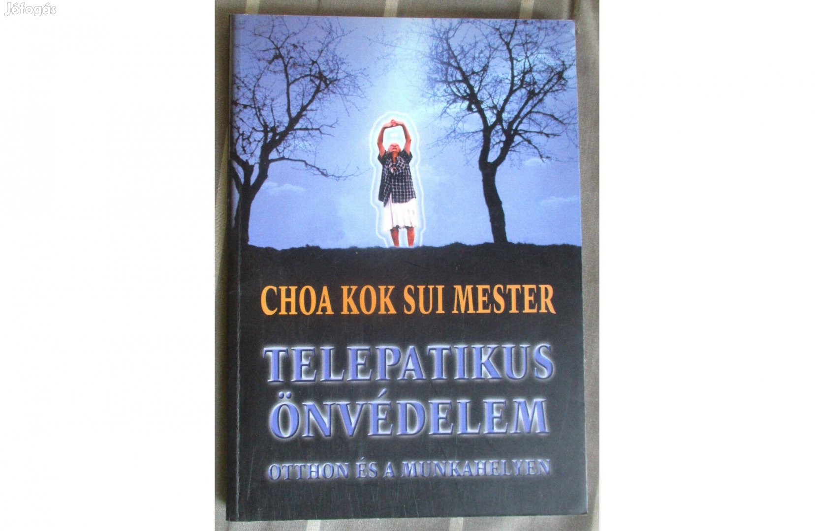 Choa Kok Sui: Telepatikus önvédelem