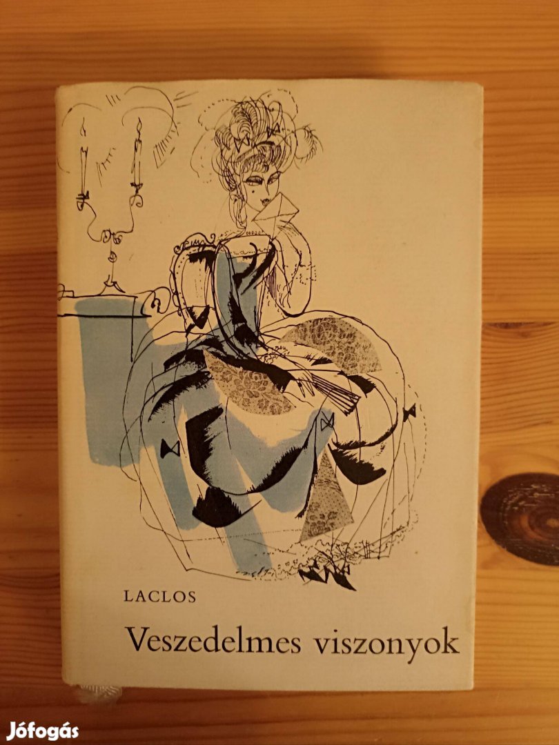 Choderlos de Laclos: Veszedelmes viszonyok