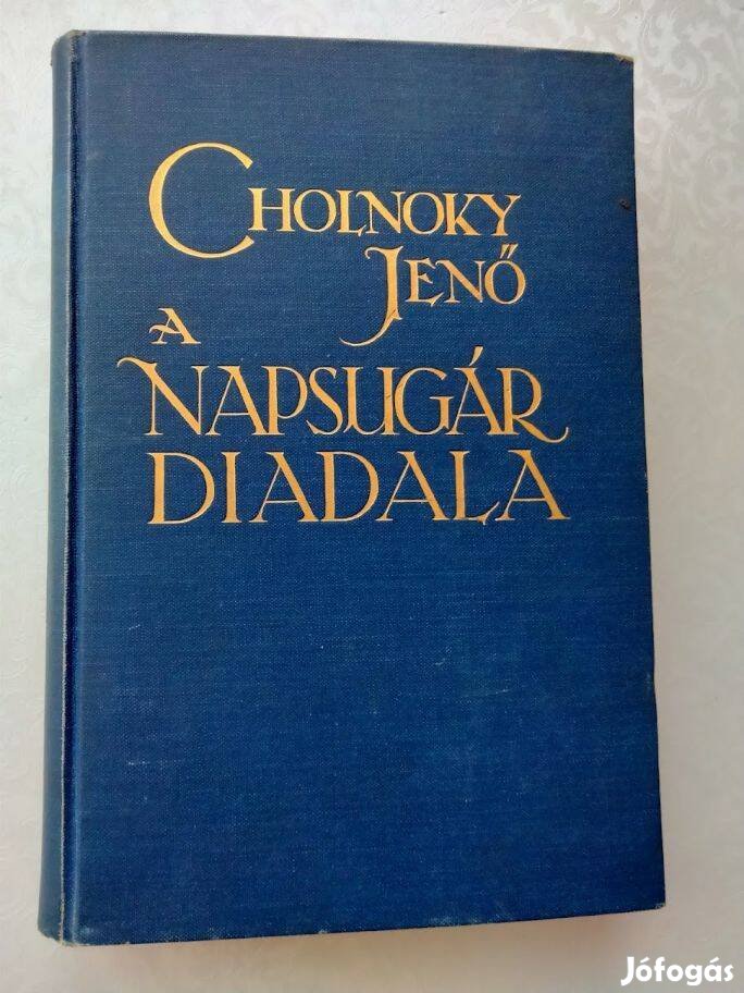 Cholnoky Jenő : A napsugár diadala